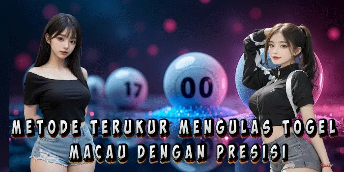 Metode Terukur Mengulas Togel Macau Dengan Presisi