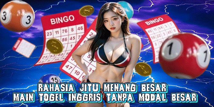 Rahasia Jitu Menang Besar Main Togel Inggris Tanpa Modal Besar
